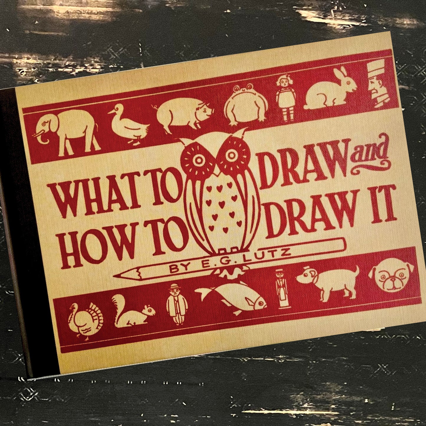 What to Draw and How to Draw It Book