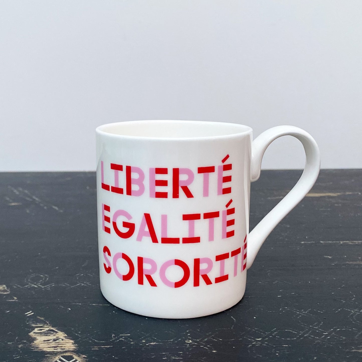 Liberté Egalité Sororité Mug