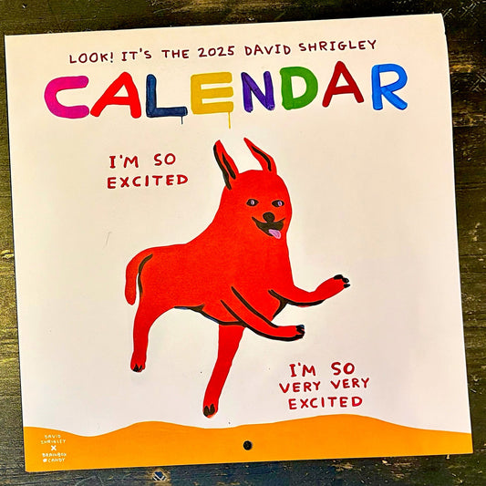 Shrigley Calendar 2025